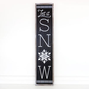 HUGE "Let it Snow" Vertical Wood-Framed Porch Sign