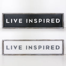 Load image into Gallery viewer, &quot;Live Inspired&quot; Wood-Framed Home Sign